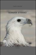 Sembra strano