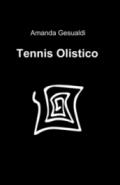 Tennis olistico