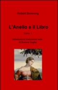 L'anello e il libro. 1.