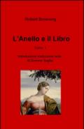 L'anello e il libro. 1.