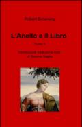 L'anello e il libro. 2.