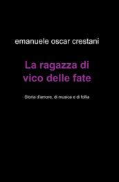 La ragazza di Vico delle Fate