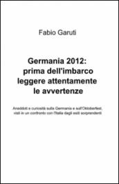 Germania 2012: prima dell'imbarco leggere attentamente le avvertenze