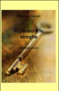 Il libraio e le streghe