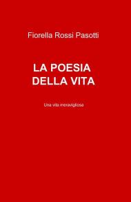 La poesia della vita