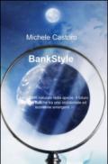 Bankstyle