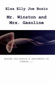 Mr. Winston and Mrs. Gasoline