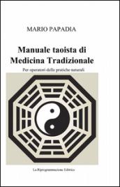 Manuale taoista di medicina tradizionale cinese