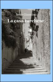 La casa turchese