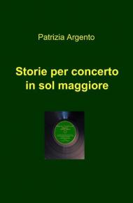 Storie per concerto in sol maggiore