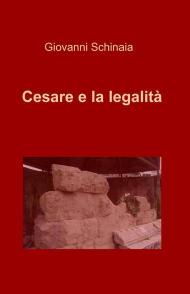 Cesare e la legalità