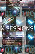 X sessions