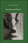 La casa turchese