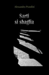 Sarti si sbaglia