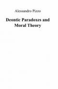 Deontic paradoxes and moral theory