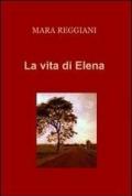 La vita di Elena