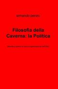 Filosofia della caverna: la politica