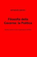 Filosofia della caverna: la politica