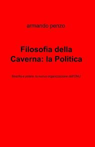 Filosofia della caverna: la politica