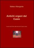 Antichi organi del Cusio