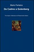Da Cadmo a Gutenberg