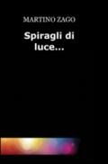 Spiragli di luce...