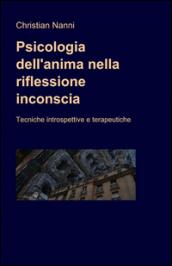 Psicologia dell'anima nella riflessione inconscia