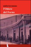 L'odore del forno