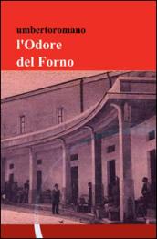 L'odore del forno