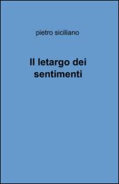 Il letargo dei sentimenti