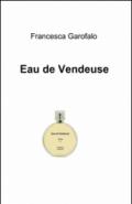 Eau de vendeuse