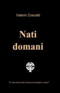 Nati domani