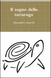 Il sogno della tartaruga