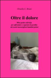 Oltre il dolore