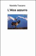 L'alce azzurro