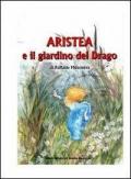 Aristea e il giardino del drago