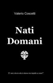 Nati domani