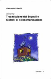 Trasmissione dei segnali e sistemi di telecomunicazione