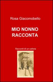 Mio nonno racconta