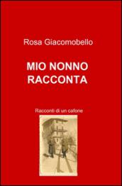 Mio nonno racconta