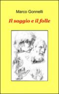 Il saggio e il folle