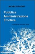 Pubblica amministrazione emotiva