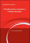 Globalizzazione economica e sviluppo diseguale