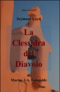 Seymour Loyd e la clessidra del diavolo
