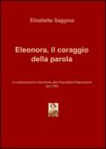 Eleonora, il coraggio della parola