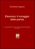 Eleonora, il coraggio della parola