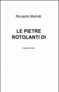 Le pietre rotolanti di Karondan