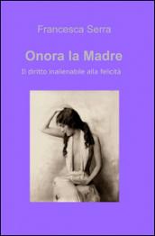 Onora la madre