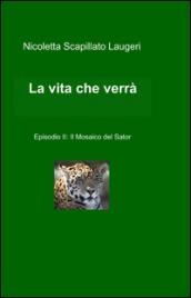 La vita che verrà