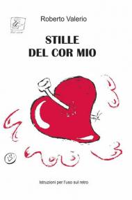 Stille del cor mio